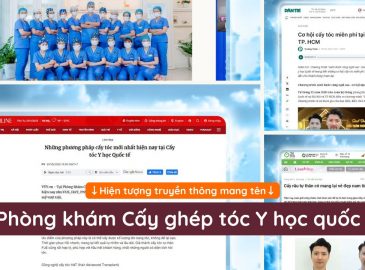 hien-tuong-truyen-thong-mang-ten-phong-kham-cay-ghep-toc-y-hoc-quoc-te